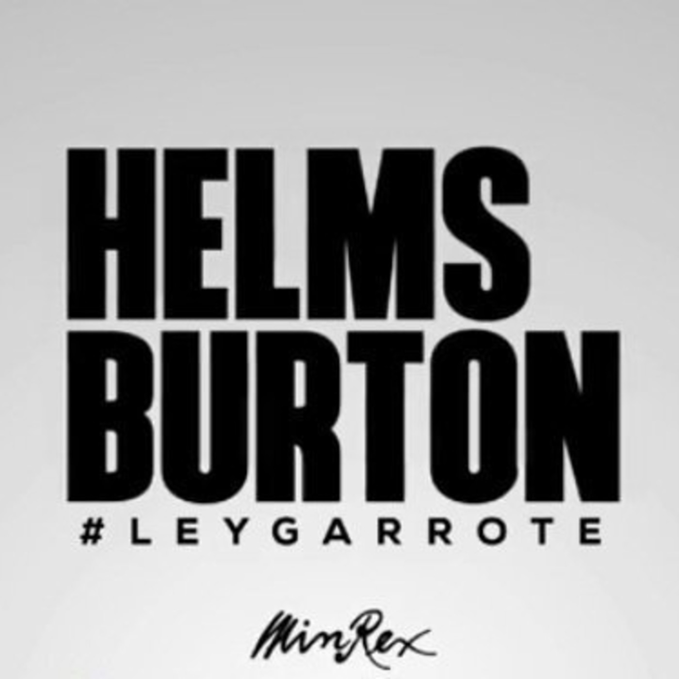 Cuba contra la Ley Helms Burton