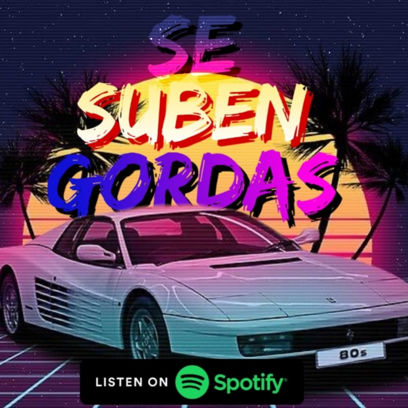Se Suben Gordas