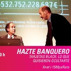Hazte banquero: El caso de las tarjetas black a escena. Entrevista a Simona Levi.