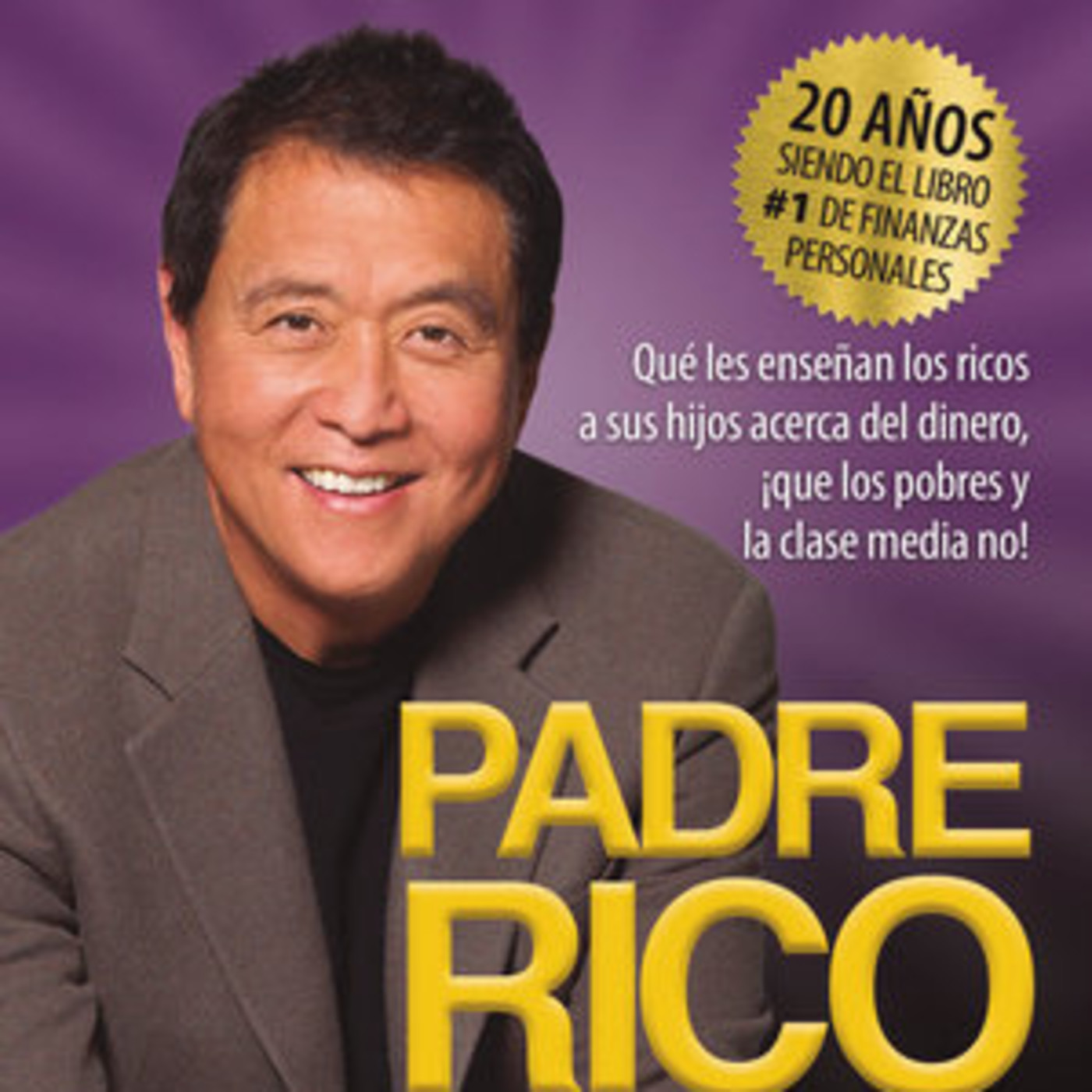 Padre Rico padre Pobre parte 2 episode artwork