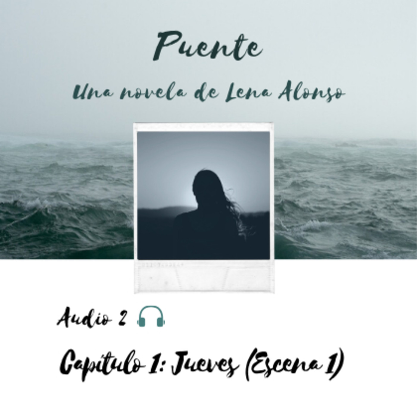 Puente, una novela de Lena Alonso