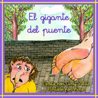 El gigante del puente, de Giny Valrís