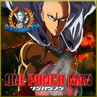 One Punch Man | Poder Abrumador | Crónica 1