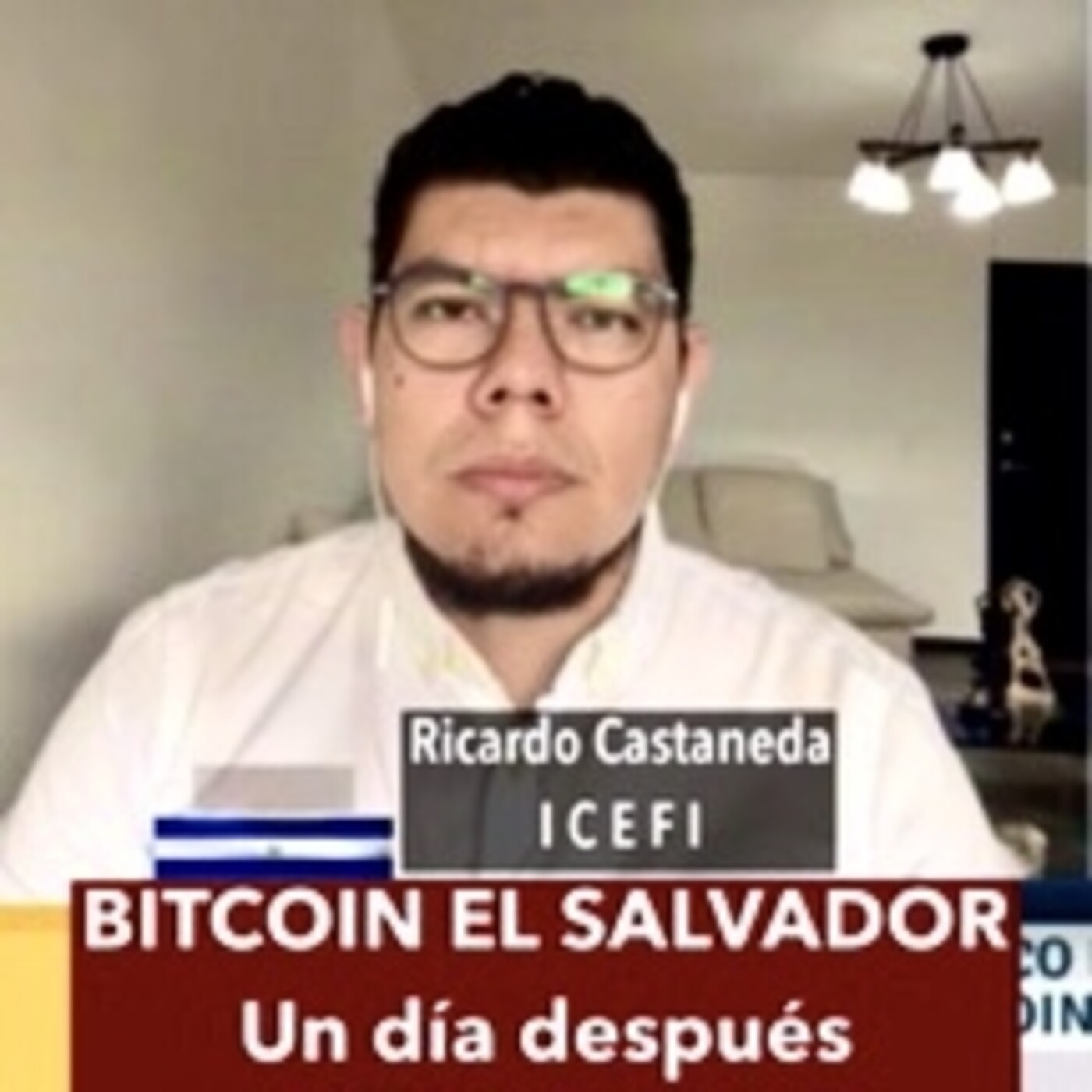 BITCOIN Un día después / Ricardo CASTANEDA - ICEFI / 08SEPT2021 episode artwork