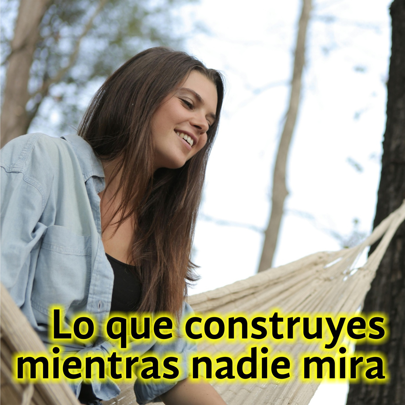 La vida hay que vivirla
