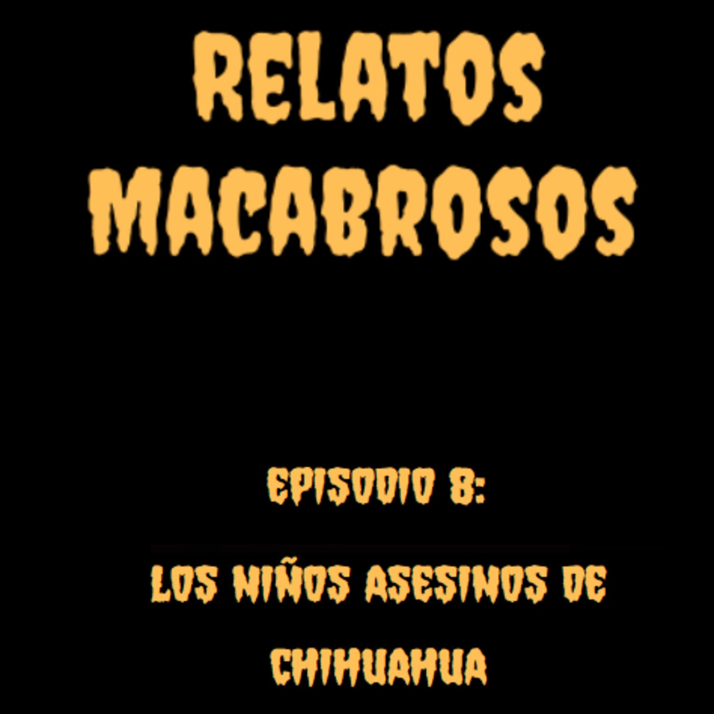 Relatos Macabrosos