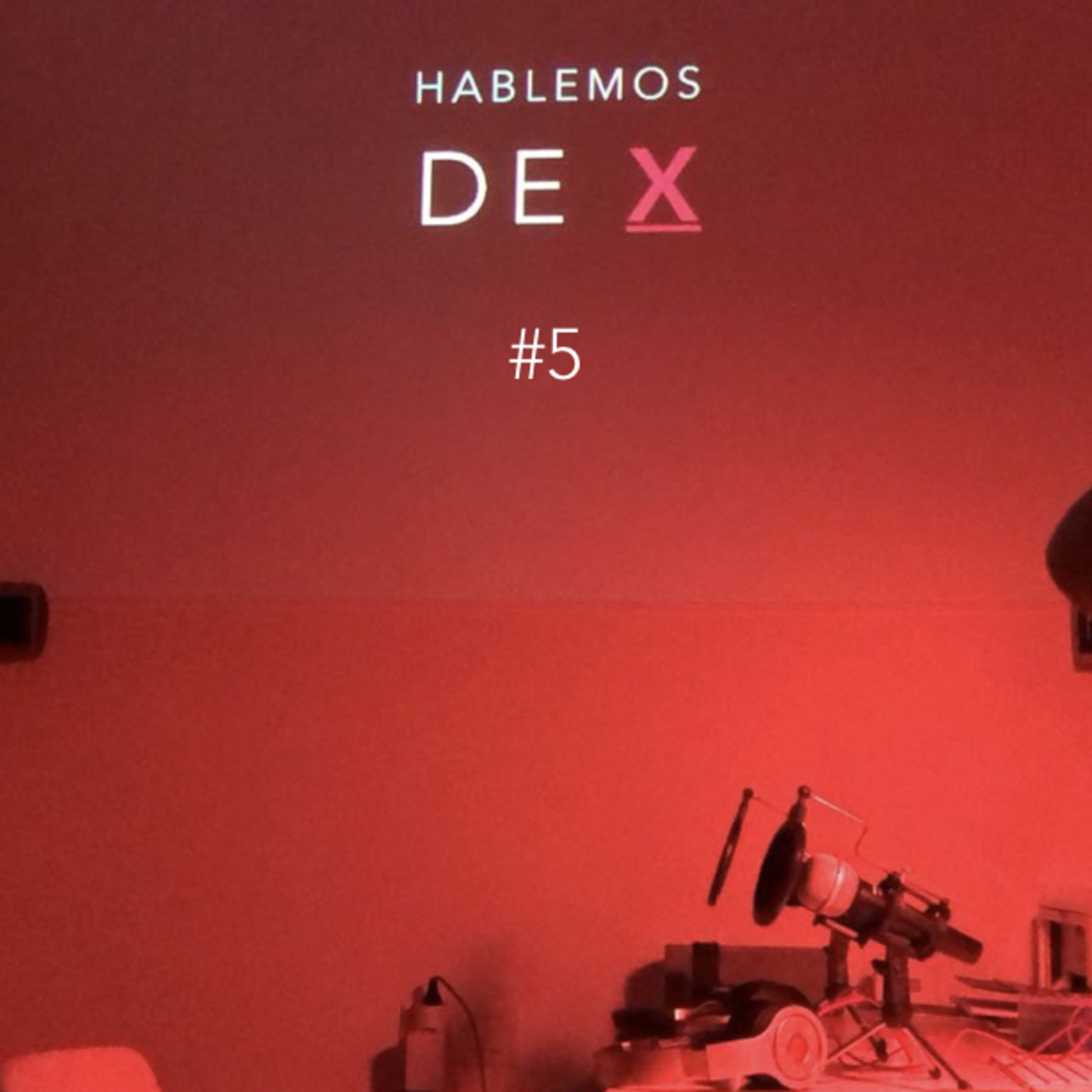Hablemos de X