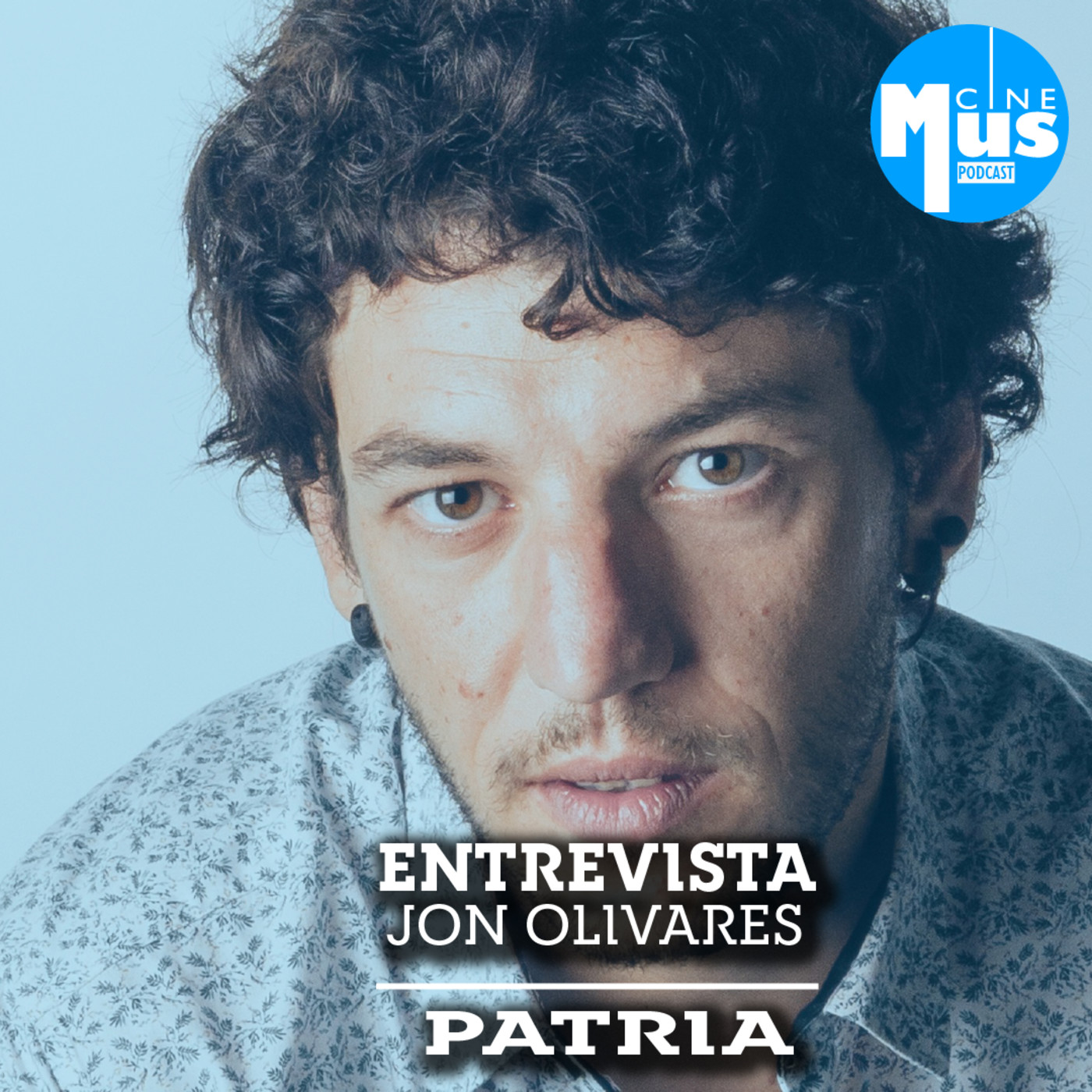 Ep 33: Jon Olivares, Patria de HBO