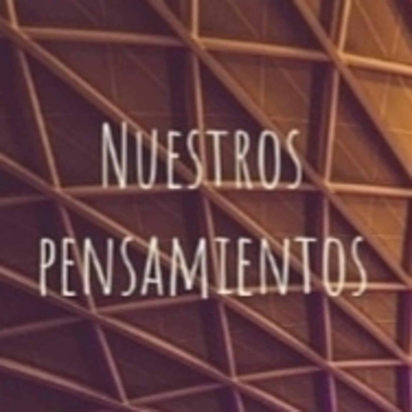 Nuestros Pensamientos