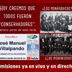 Los conservadores en México, tercera parte.