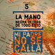 La mano negra detrás de todo esto