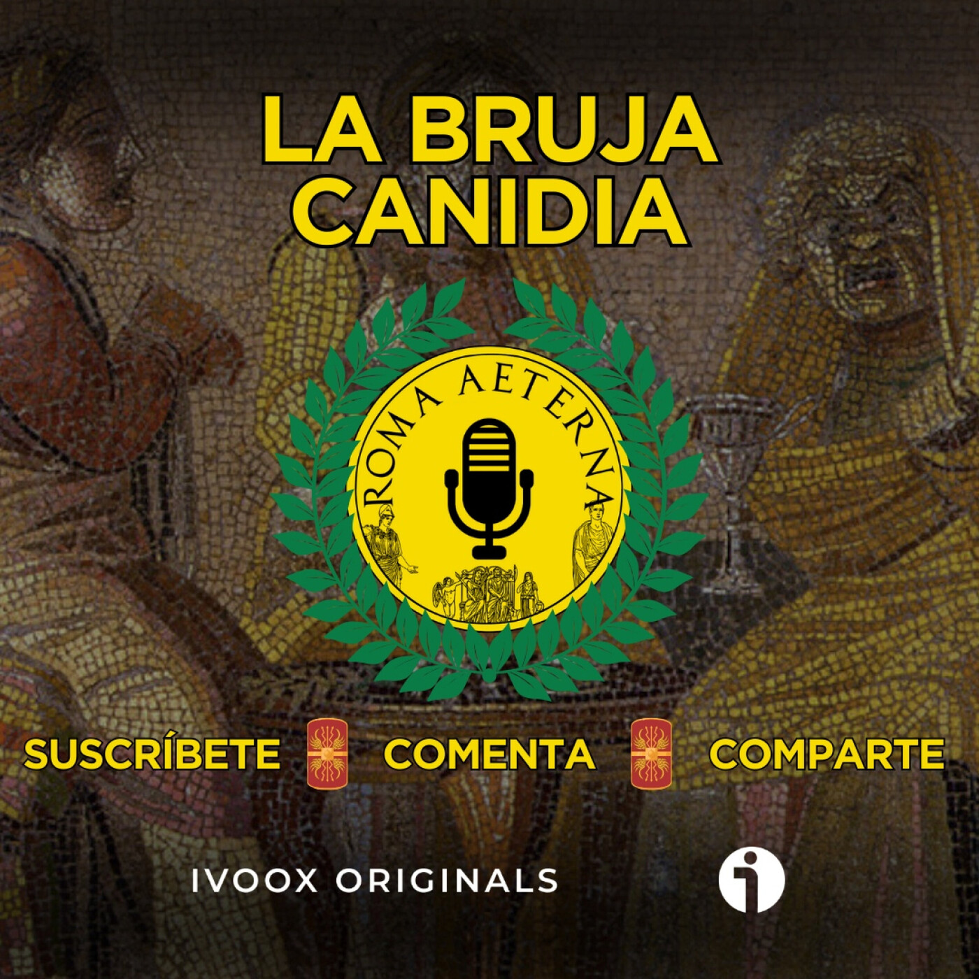 La bruja Canidia - P131 - Especial La Galera del Misterio IV