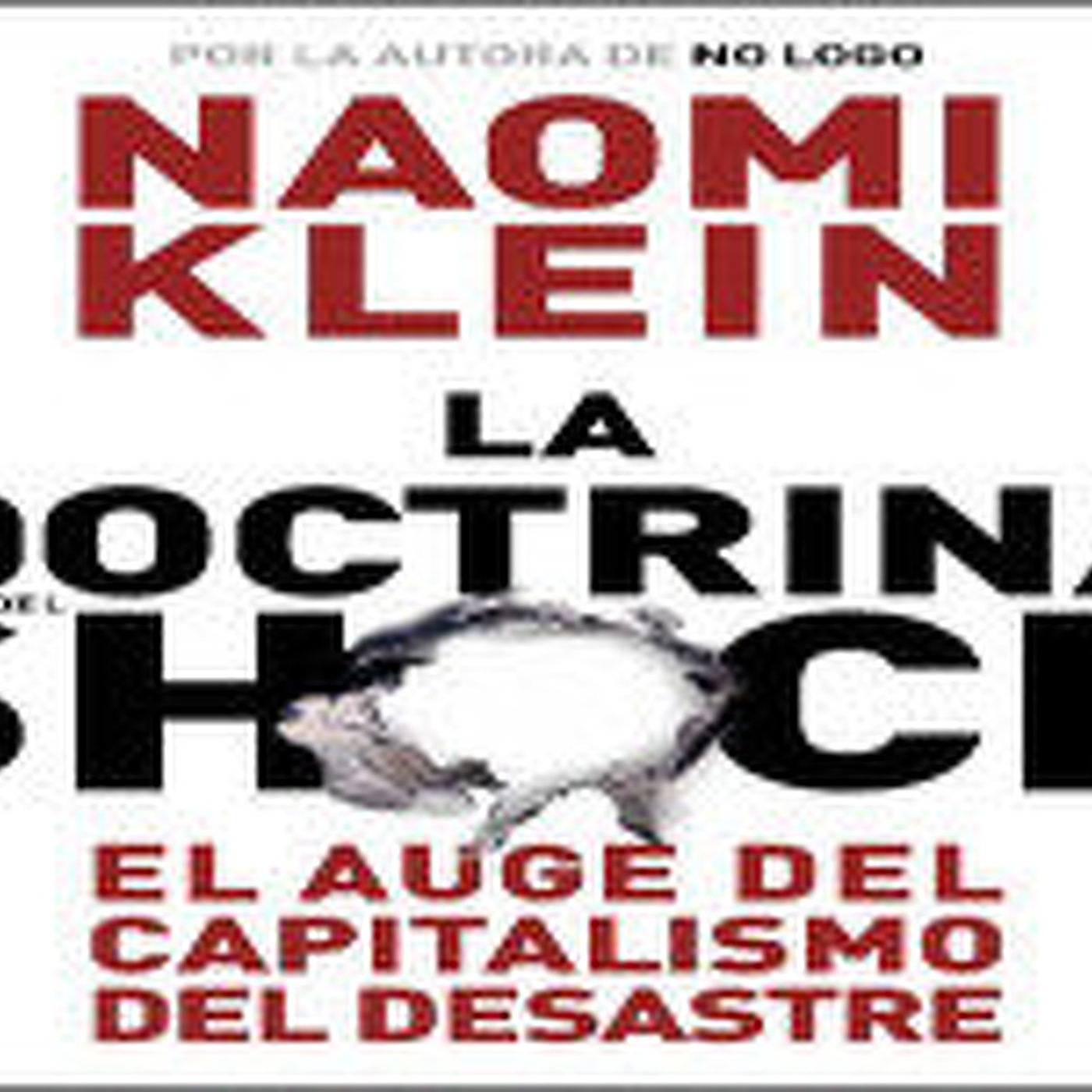 La Doctrina del Shock (Naomi Klein) episode artwork