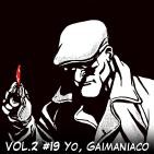CVB Tomos y Grapas, Cómics - Vol.2 Capítulo # 19 - Yo, Gaimaniaco