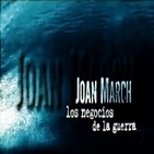 Joan March, los negocios de la guerra