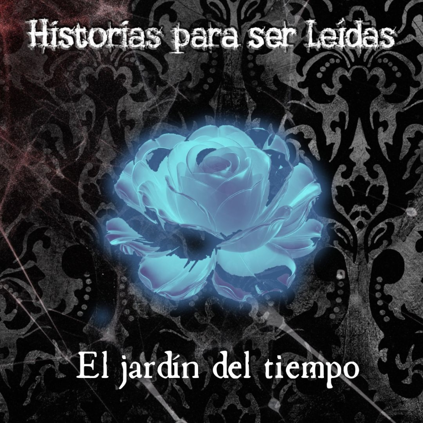 HISTORIAS PARA SER LEÍDAS