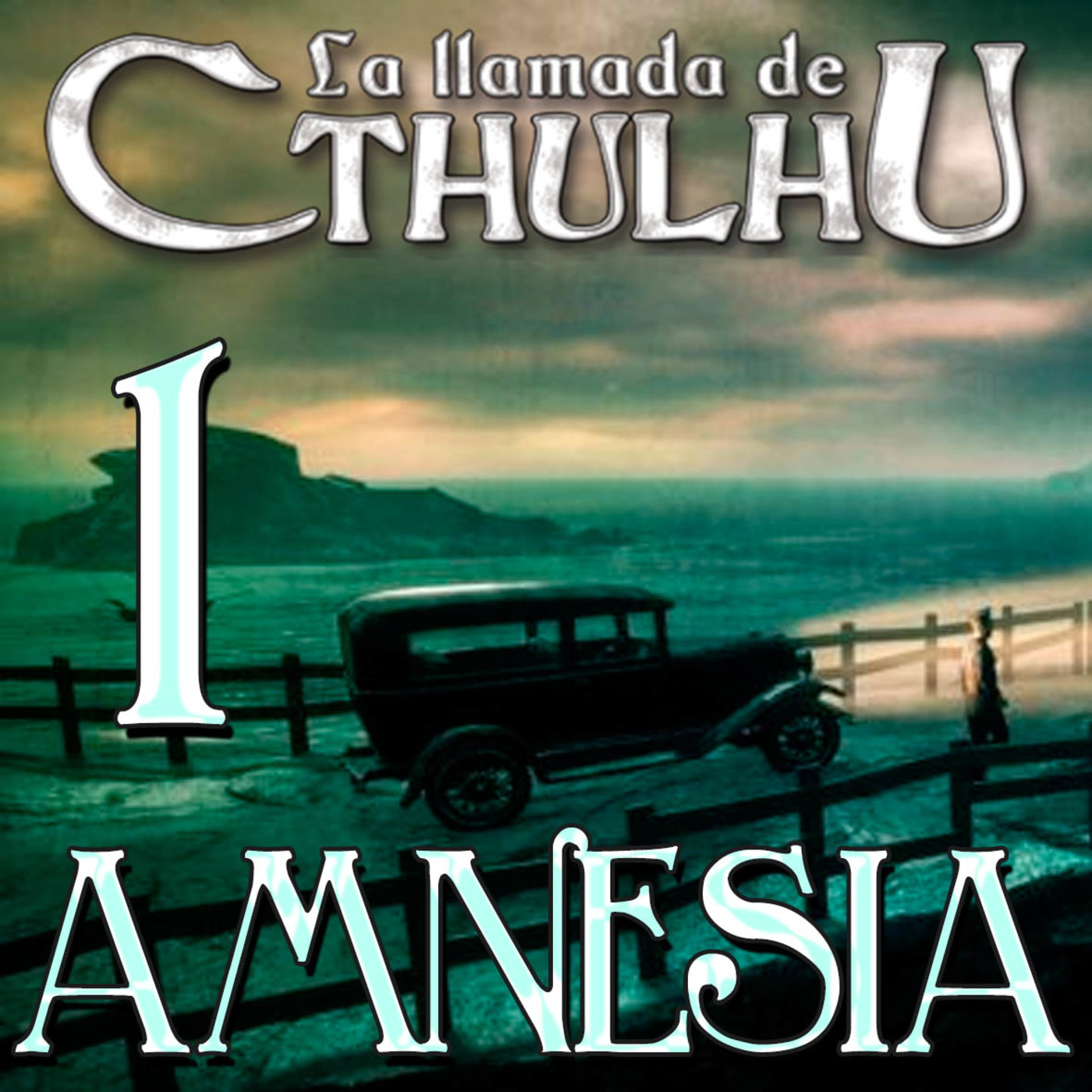 La Llamada de Cthulhu - Amnesia 1