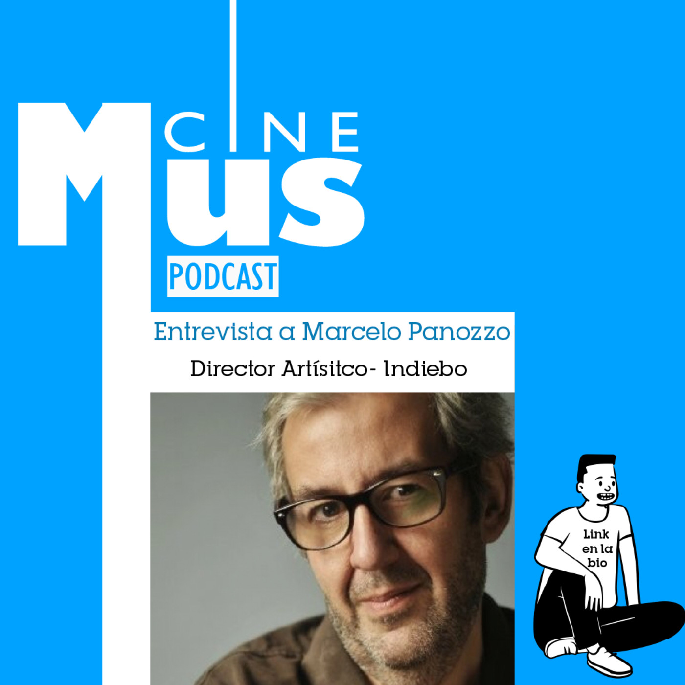 Ep 21: Entrevista con Marcelo Panozzo, director artístico de Indiebo