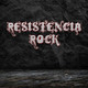 01 Resisitencia Rock