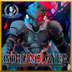 Goblin Slayer | La Masacre de Porcelana | Crónica