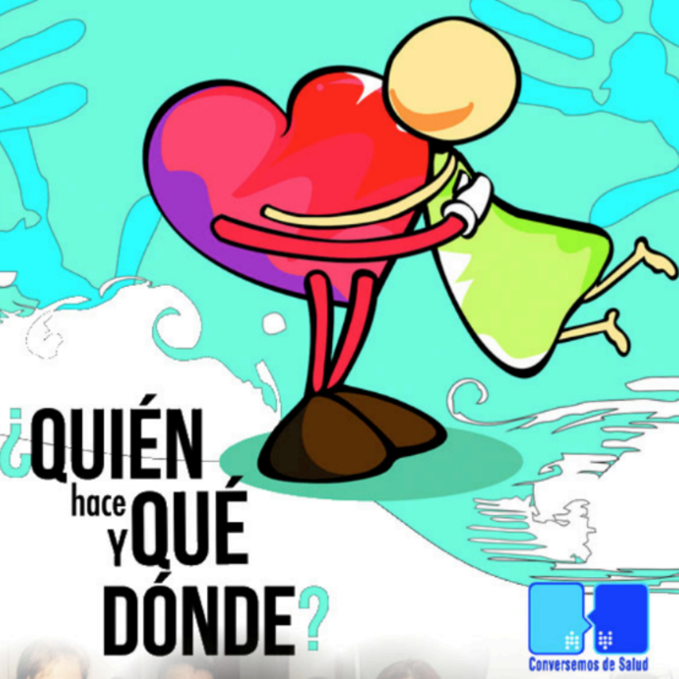 Podcast Quién hace qué y dónde