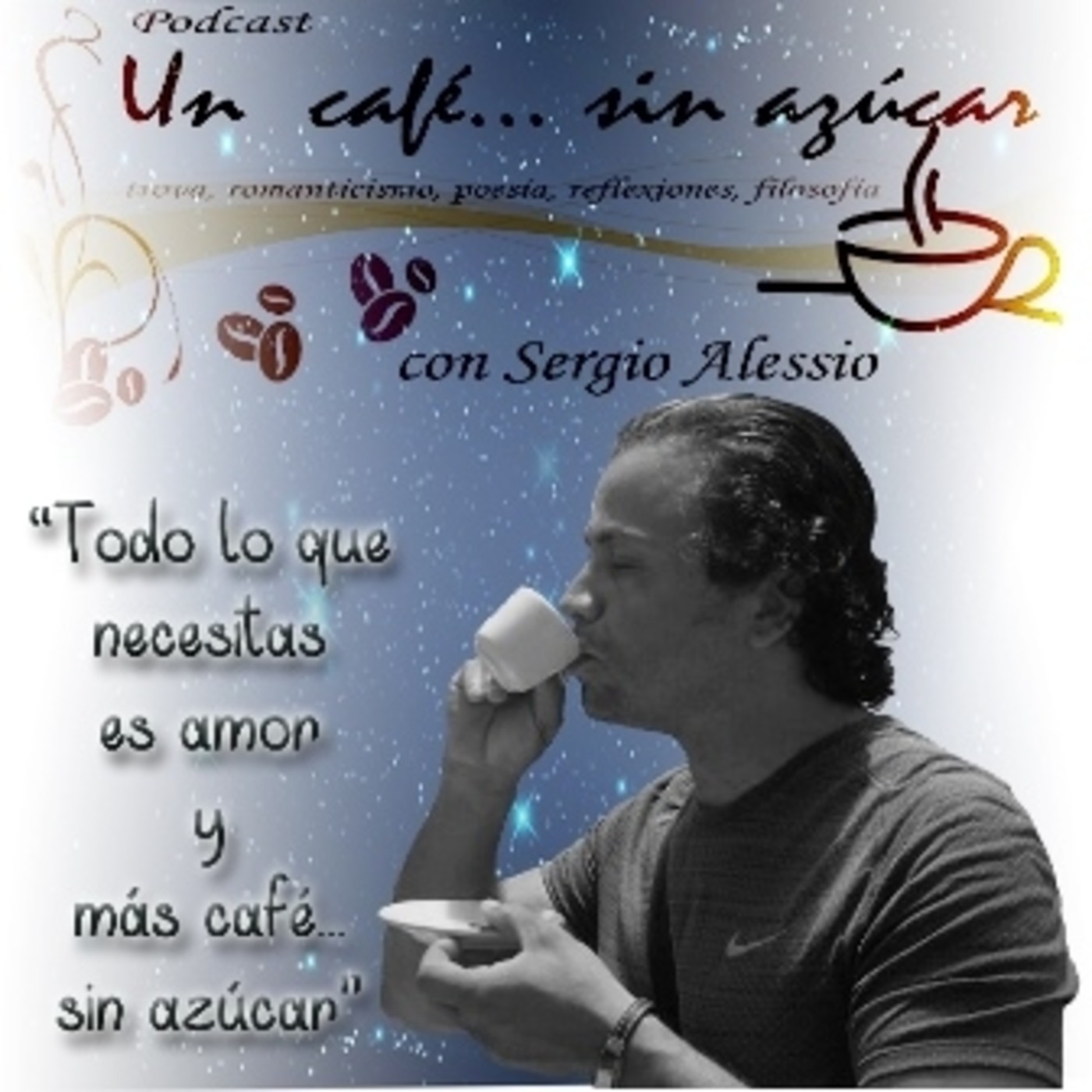 Un café... sin azúcar
