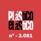 PLÁSTICO ELÁSTICO Abril 15 2015 Nº - 3.081