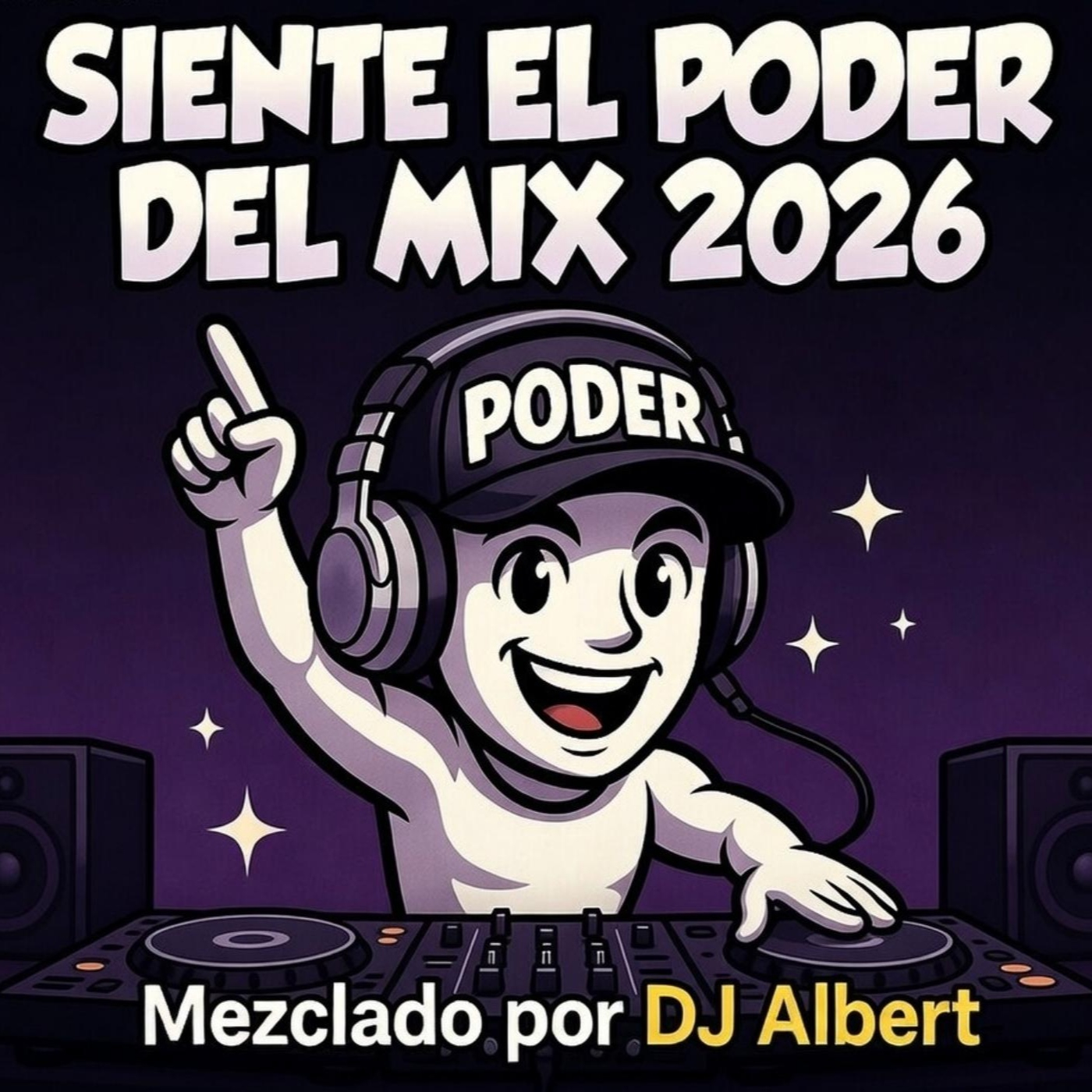 SIENTE EL PODER DEL MIX 2026 Mezclado por DJ Albert