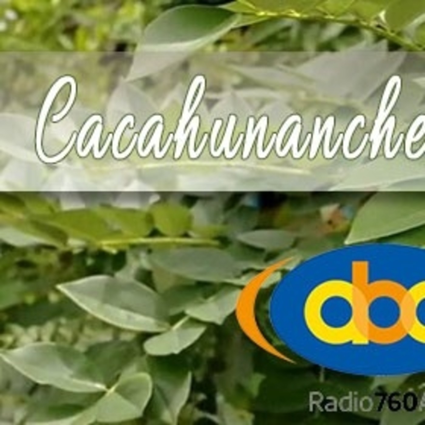 El Ángel de tu Salud - CACAHUNANCHE episode artwork
