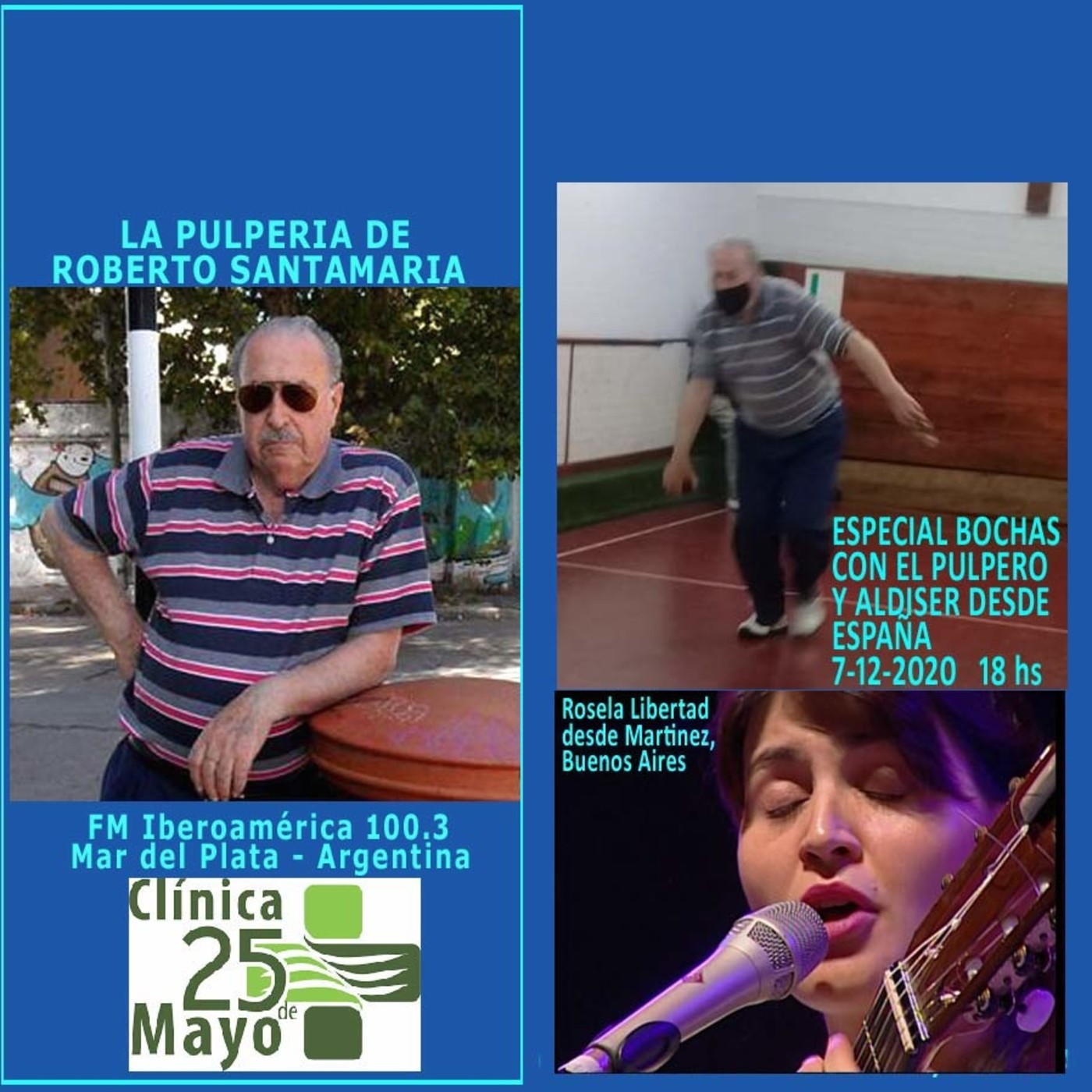Las Bochas y Rosela Libertad en LA PULPERIA DE ROBERTO SANTAMARIA - FM Iberoamérica 100.3 Mar del Plata Argentina episode artwork
