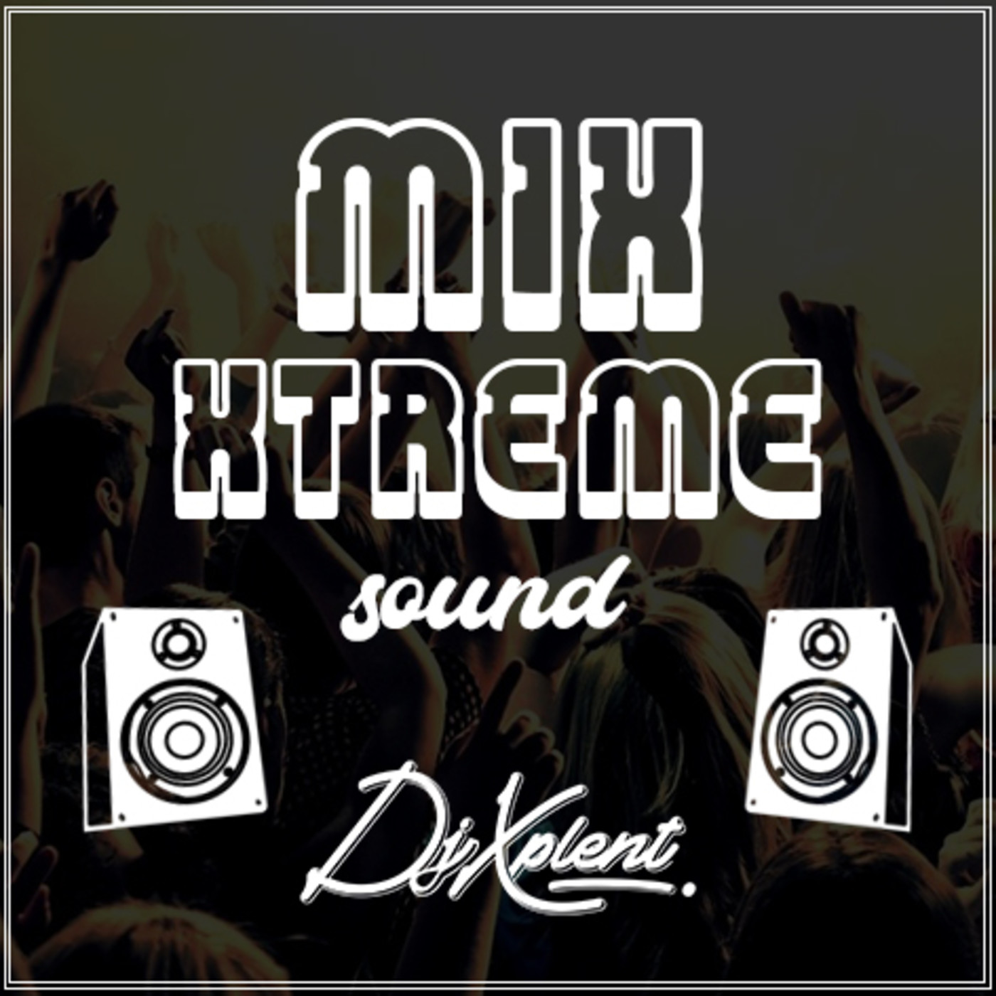 Mix Xtreme Sound