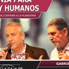 ECOLOGENIA PARA LOS SERES Y HUMANOS. Con Gabriel Silva, Jaime Garrido y Luis Palacios