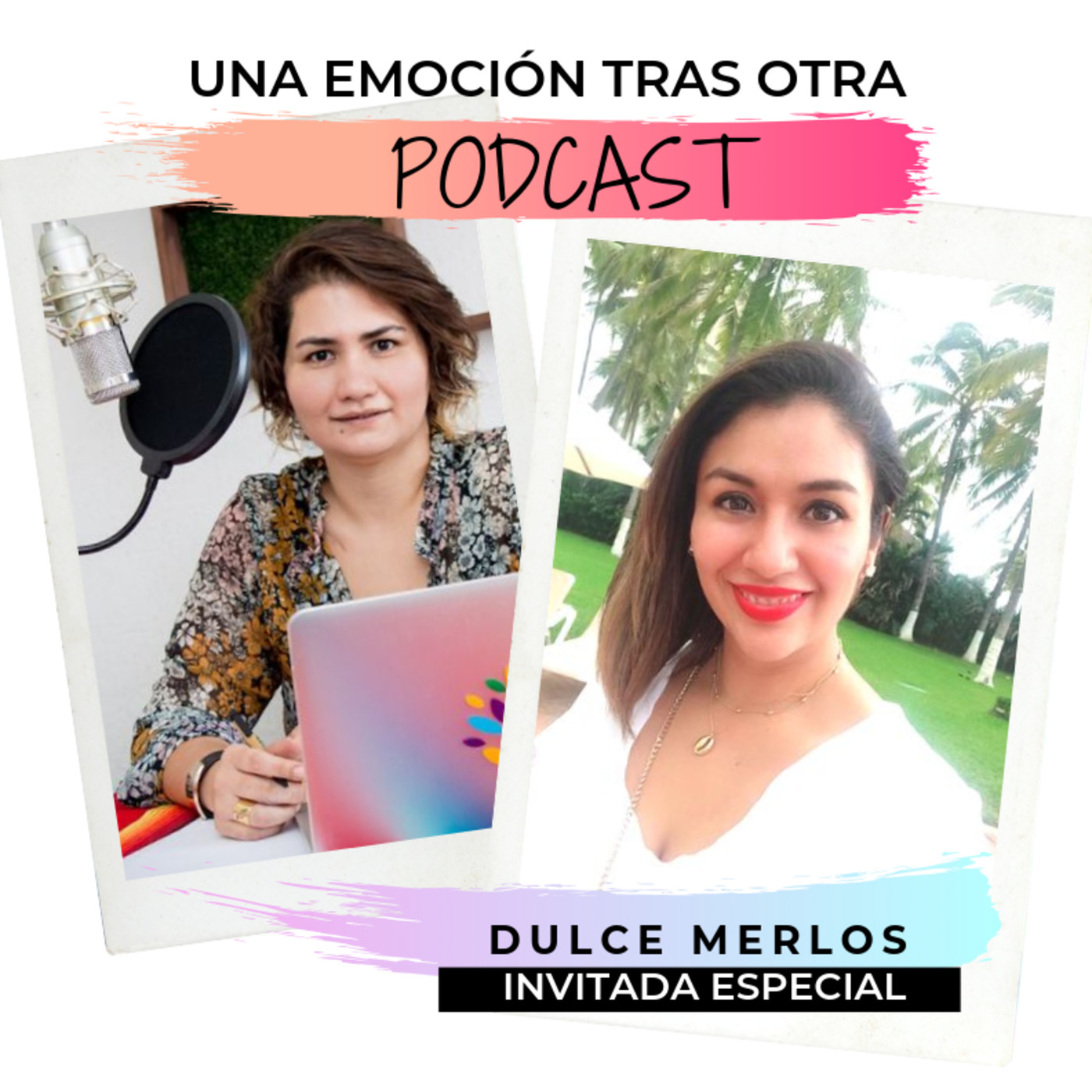 Una Emoción Tras Otra PODCAST
