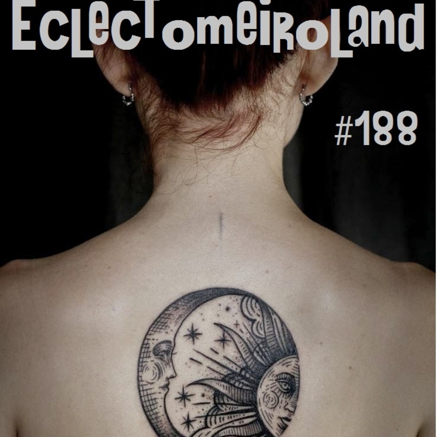 Eclectomeiroland 188 episode artwork