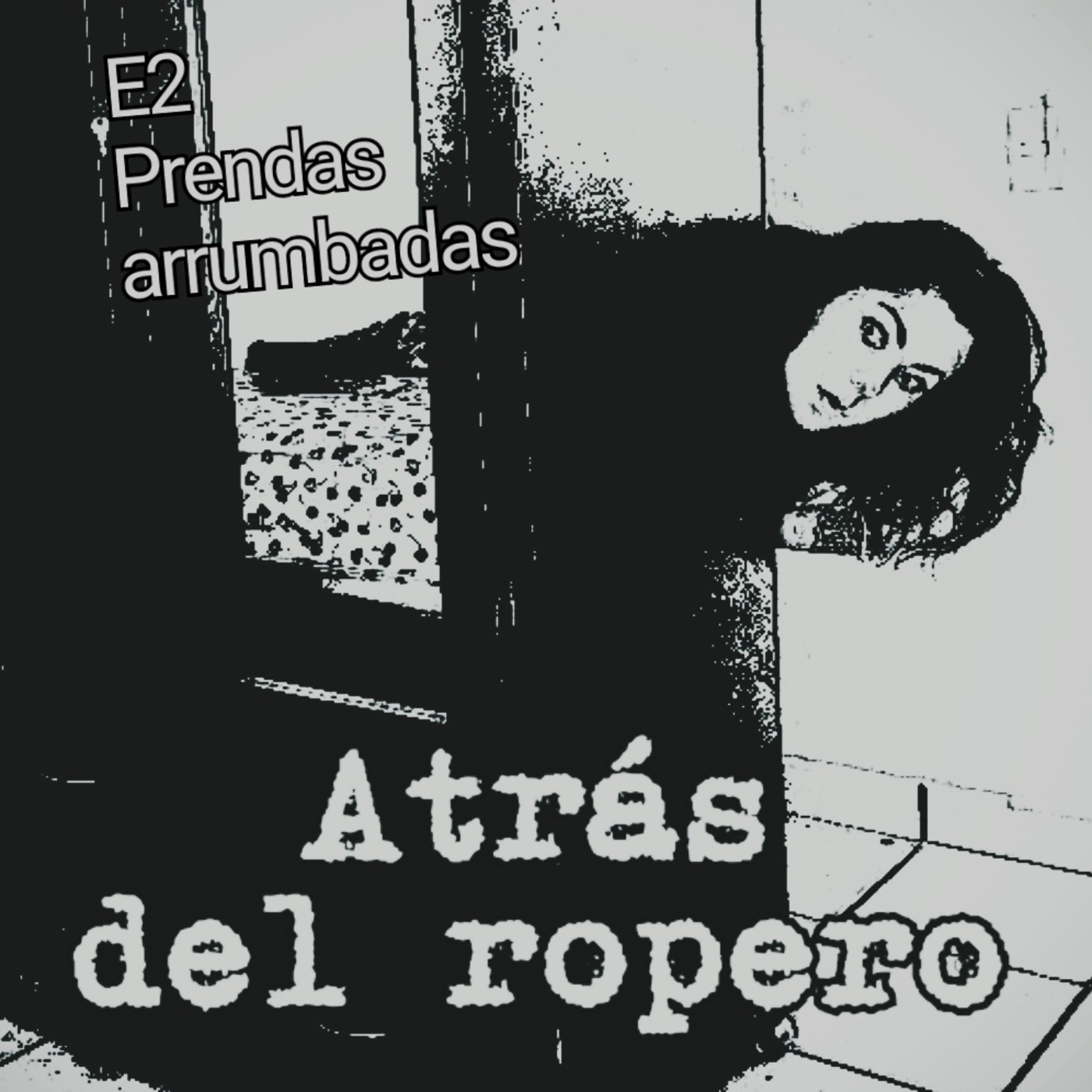 Atrás del ropero