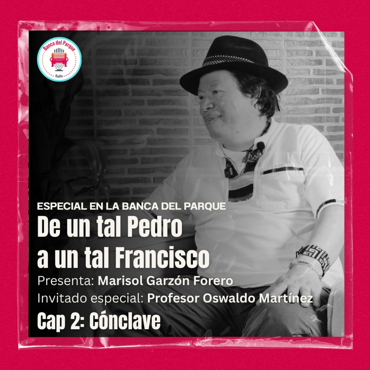 Podcast Banca del Parque Radio