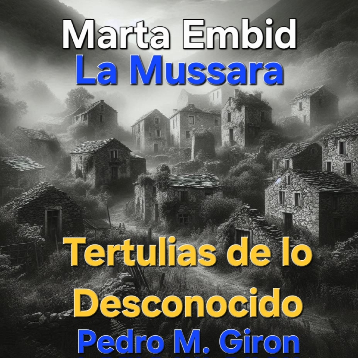 Tertulias De Lo Desconocido Podcast