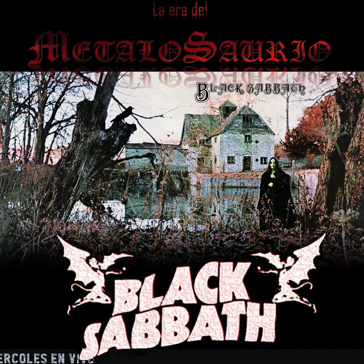 La Era del MetaloSaurio (Edicion 286) - Black Sabbath episode artwork