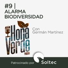 #9 | Alarma Biodiversidad | Hora Verde | 30/7/2020