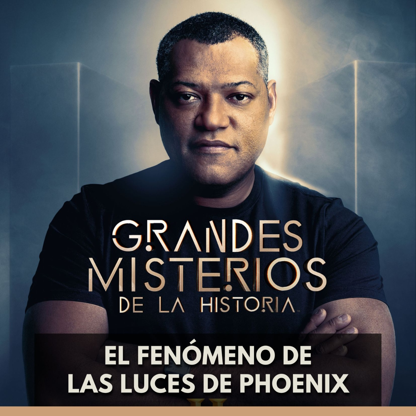 Grandes Misterios de la Historia - El Fenómeno de las Luces de Phoenix episode artwork