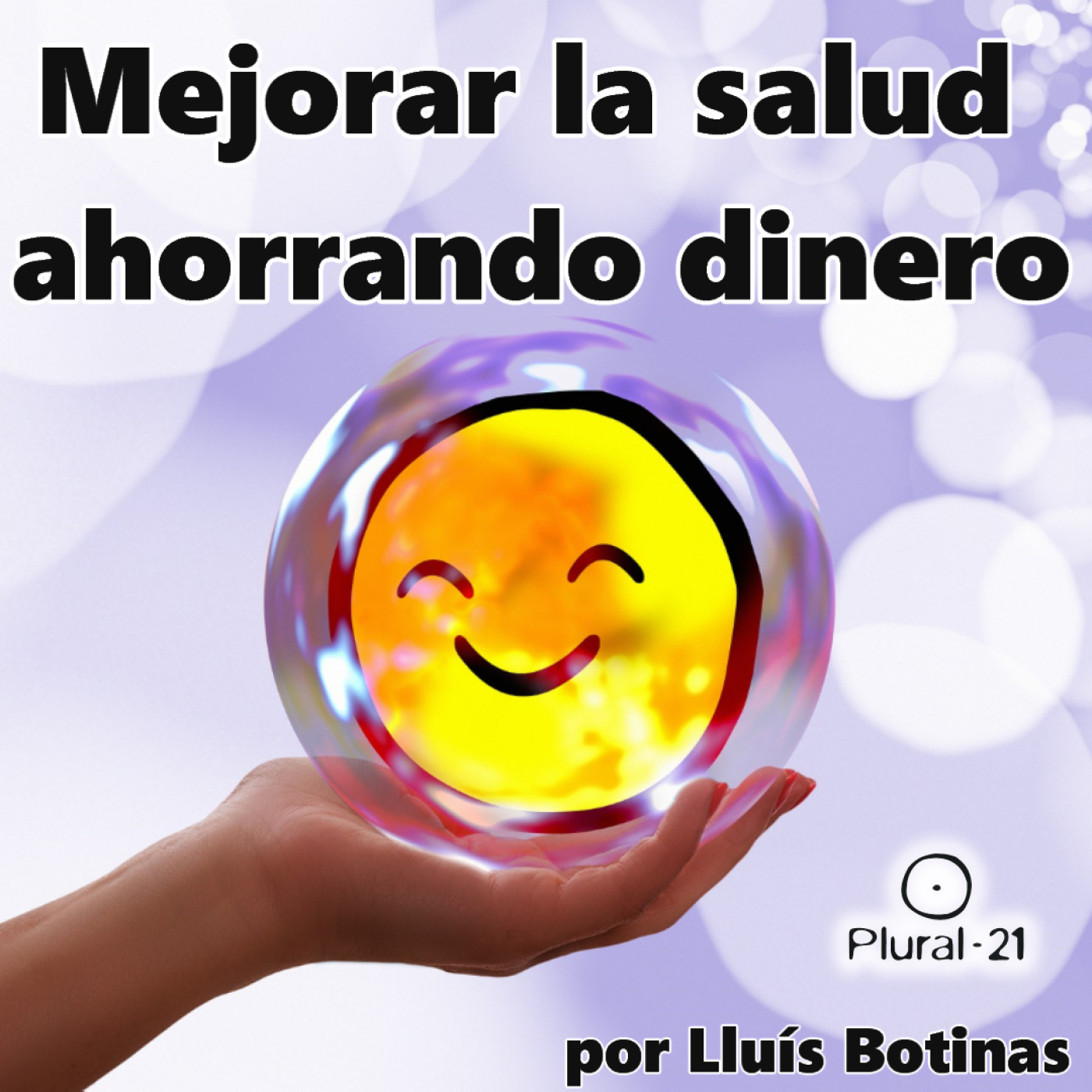 Mejorar la salud ahorrando dinero. Recursos gratuitos (o casi) para tener salud