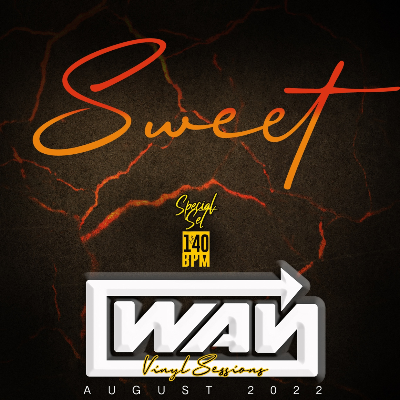 WAY presents SWEET - Special Set Podcast August 2022 episode artwork