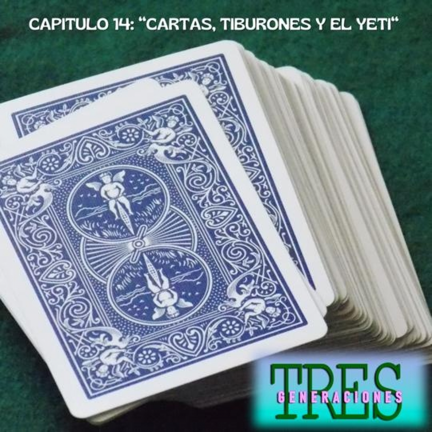 14. Cartas, tiburones y El Yeti episode artwork