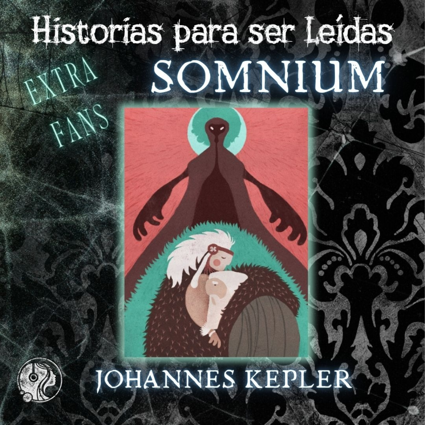 SOMNIUM, de Johannes Kepler (1634) Ciencia Ficción - Episodio exclusivo para mecenas