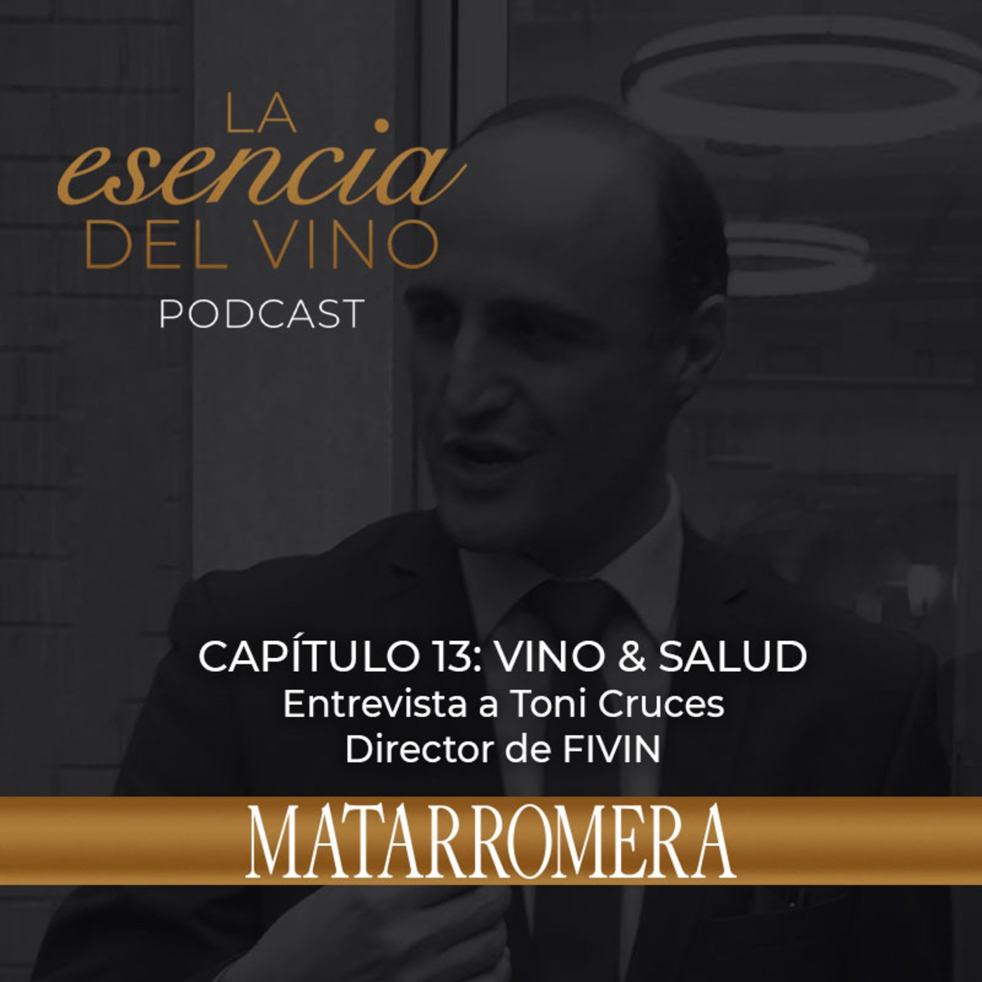 La Esencia del Vino - MATARROMERA