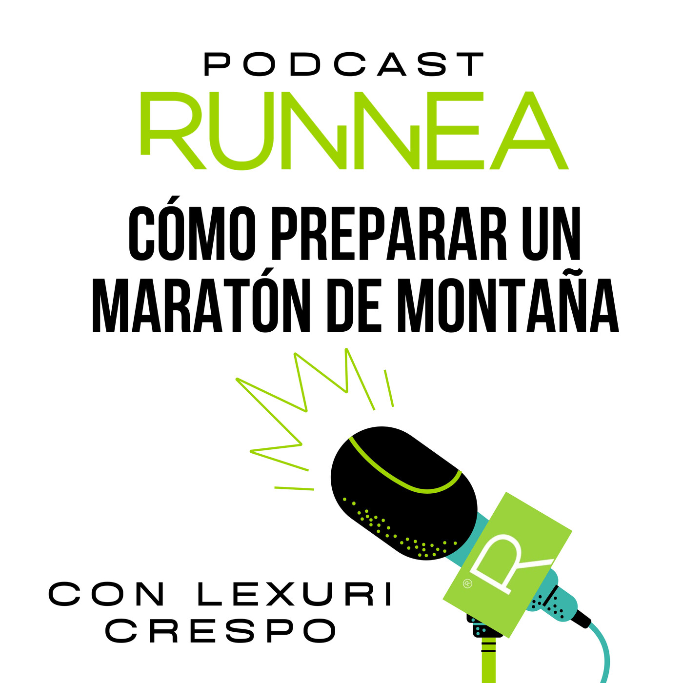 RUNNEA Podcast I Escúchanos cuando salgas a correr