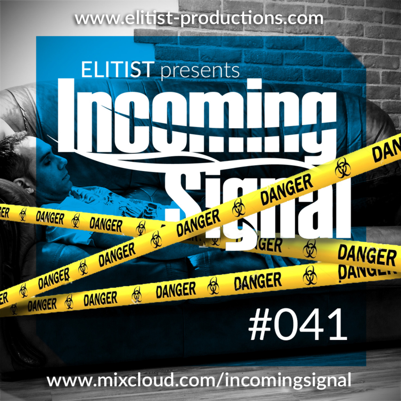 Elitist presents INCOMING SIGNAL