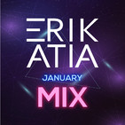 Erik atia #34 january 2019 mix