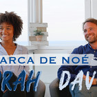 ARCA DE NOÉ 4. ZARAH Y DAVID. Parejas de INSPIRAN (ENGLISH)