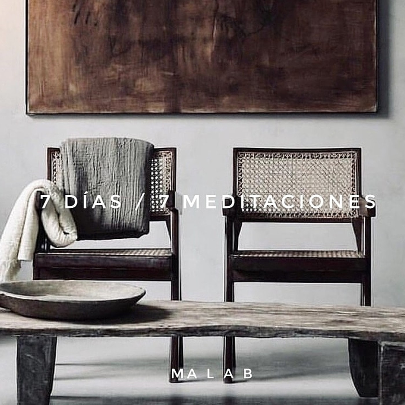 7 Días / 7 Meditaciones